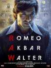 Romeo Akbar Walter poster