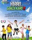 Yaaro Samjha Karo poster