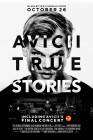 Avicii: True Stories poster