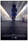 Mariannes Noires poster