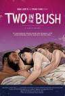 Two in the Bush: A Love Story poster