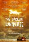 The Darkest Universe poster